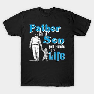 Gift Papa Dad Father and Son Best Friend For Life T-Shirt